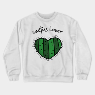 Cactus Lover! Crewneck Sweatshirt